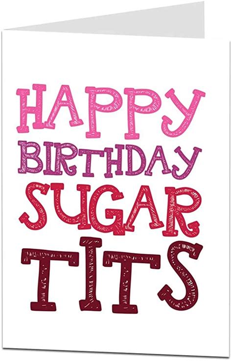 Happy Birthday Sugar Tits Funny Birthday Card For Her Wife Girlfriend Uk Office