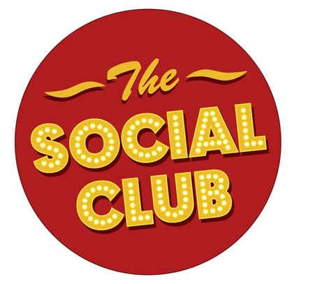 The Social Club The Social Club Cabaret The Social Club Show Social