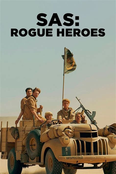 SAS Rogue Heroes une série rock n roll sur les forces spéciales