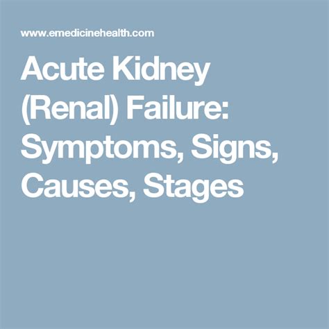 Acute Kidney Renal Failure Symptoms Signs Causes Stages Renal