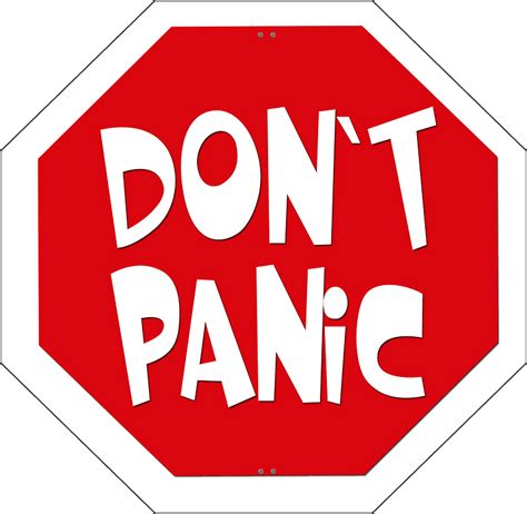 Dont Panic Sign Clipart Free Download Transparent Png Creazilla
