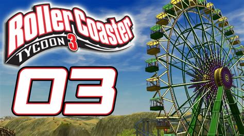 Let´s Play Roller Coaster Tycoon 3 Deutsch Part 3 Die