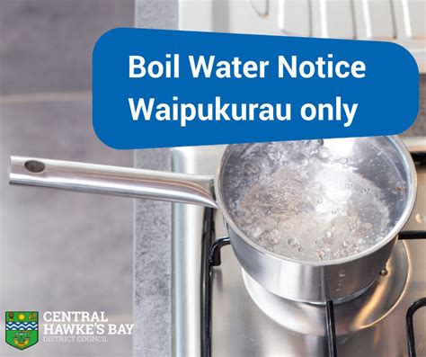 Boil Water Notice Waipukurau Only News And Updates Central Hawkes Bay District Council