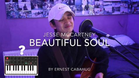 Beautiful Soul Jesse Mccartney Cover Youtube
