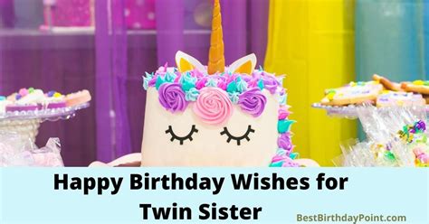100 Best Happy Birthday Wishes For Twin Sister