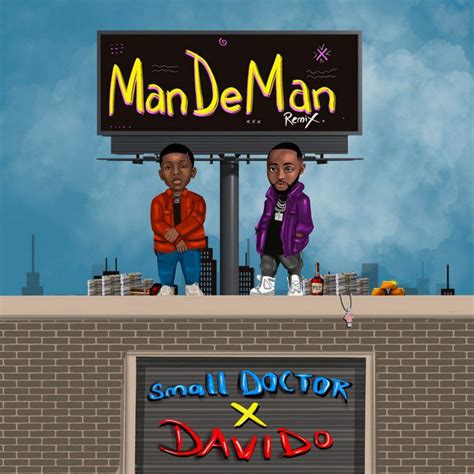 (back) (play) (pause) (next) (download). Small Doctor - Mandeman (Remix) ft. Davido Mp3 Download | Wadupnaija