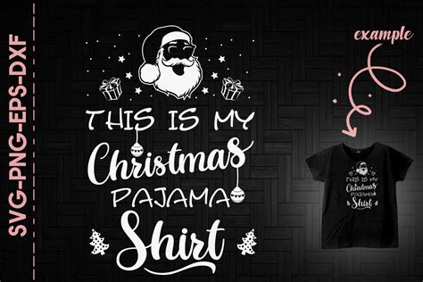 This Is My Christmas Pajama Shirt Santa By Utenbaw Thehungryjpeg
