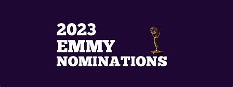 2023 Emmy Nominations Have Been Revealed The Daily Rind