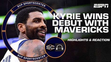 Kyrie Irvings Debut With The Dallas Mavericks Highlights Sc With