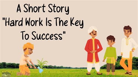 Short Stories Moral Stories Hard Work Is The Key To Success