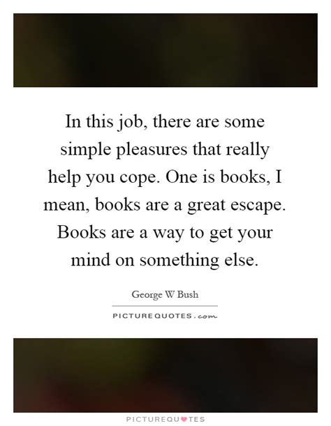 great escape quotes and sayings great escape picture quotes
