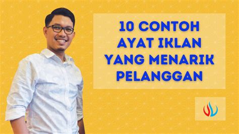 Contoh Ayat Menarik Pelanggan