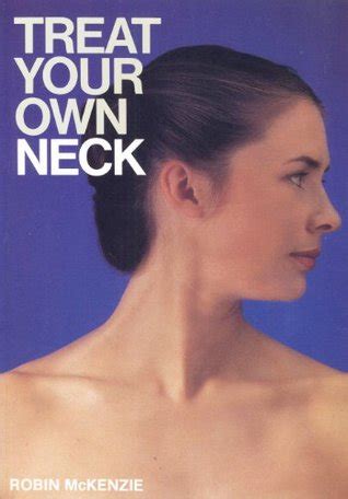 Treat Your Own Neck By Robin Mckenzie