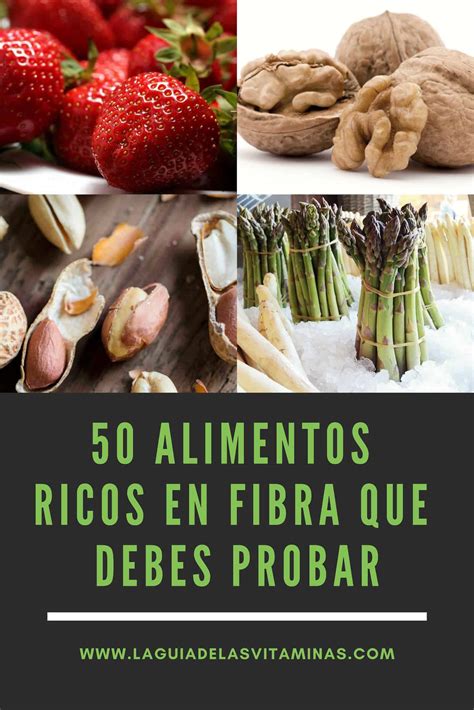 50 Alimentos Ricos En Fibra Que Debes Probar La Guía De Las Vitaminas