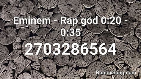 Eminem Rap God 020 035 Roblox Id Roblox Music Codes