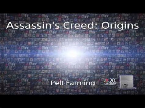 Assassin S Creed Origins Pelt Money Farming Youtube