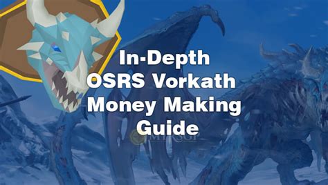 Check spelling or type a new query. In-Depth Vorkath OSRS Money Making Guide | MyRSGP.com