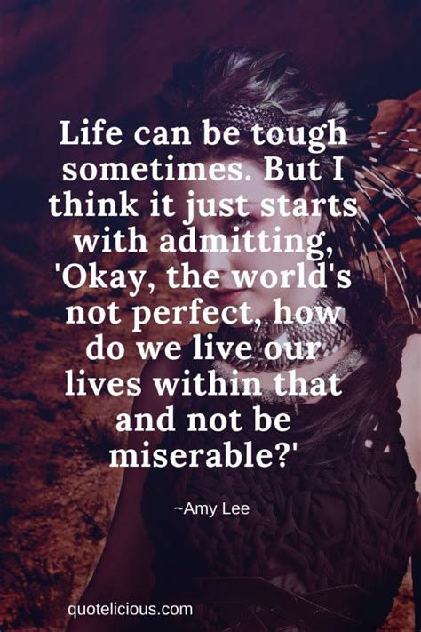 19 Best Amy Lee Quotes And Sayings With Images