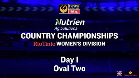 Day 1 Oval 2 Nutrient Ag Country Championships Rio Tinto Womens