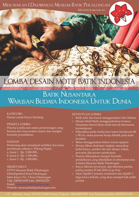 Lomba Desain Motif Batik Indonesia Museum Batik Pekalonganmuseum