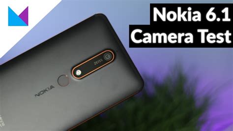 That's what this nokia 6 review will find out. Nokia 6.1 (2018) Camera Review - YouTube