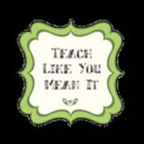 Teach Like You Mean It Teaching Resources Teachers Pay Teachers