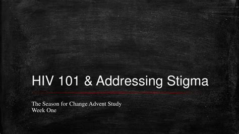Ppt Hiv 101 And Addressing Stigma Powerpoint Presentation Free