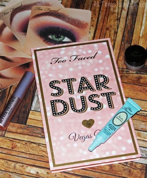 Too Faced Stardust Palette And Kit From Vegas Nay All Things Beautiful Xo