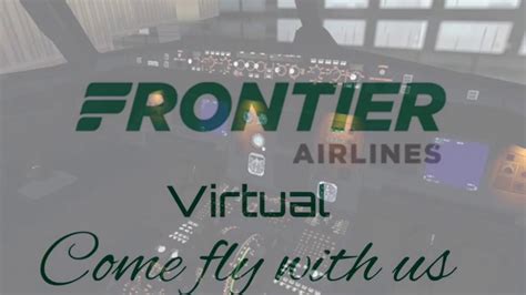 Official Frontier Airlines Virtual Promotional Video Youtube