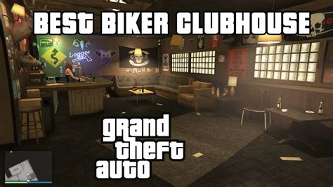 Best Clubhouse In Gta 5 Online How To Buy Biker Clubhouse Business