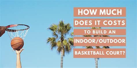 How Much Does It Cost To Build Basketball Court Kobo Building