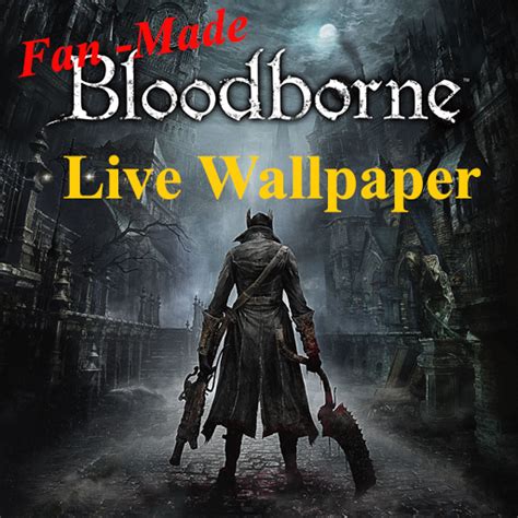 We hope you enjoy our growing collection of hd images to use as a background or home screen for your smartphone or computer. Amazon.com: Fan - Made BloodBorne Live Wallpaper: Appstore ...