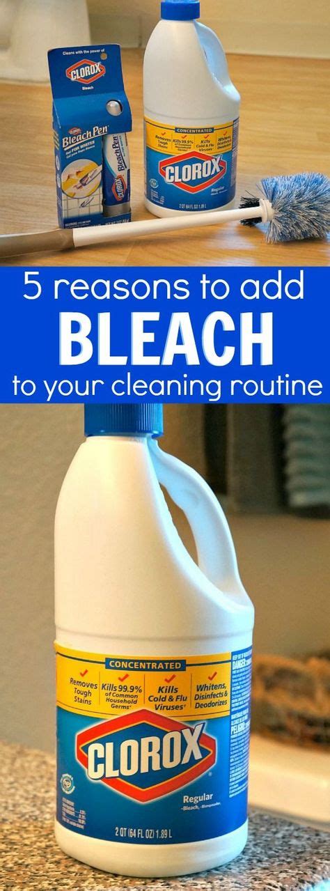 5 reasons cleaning with bleach must be added to your routine at home cleaning with bleach