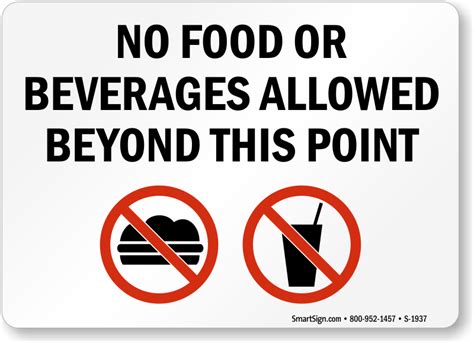 No Food Or Beverages Allowed Beyond This Point Sign