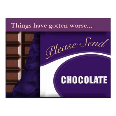 Slogan Please Send Chocolate Postcard Zazzle