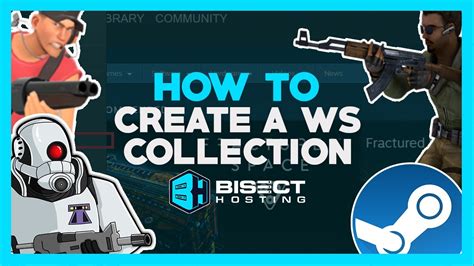 How To Create A Steam Workshop Collection Youtube