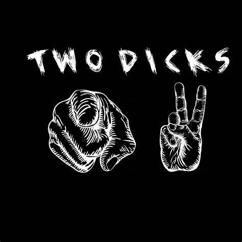 Two Dicks