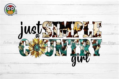 Just A Simple Country Girl Graphic By Owlsomevintage · Creative Fabrica