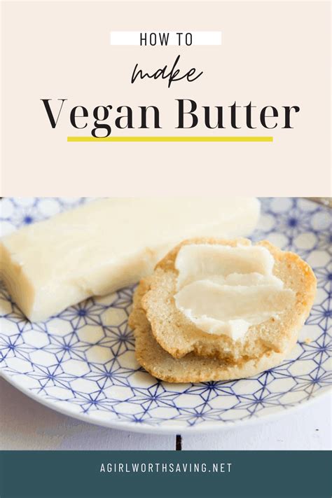 Easy Homemade Vegan Butter That Is Spreadable Recipe In 2023