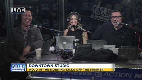 mojo in the morning kicks off first day of summer