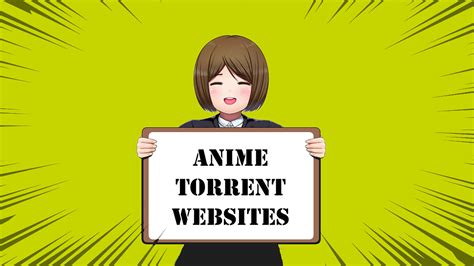 Best Anime Torrent Sites Working List