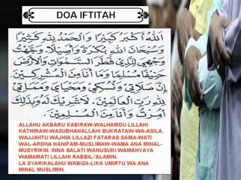 Bacaan doa iftitah hukumnya sunnah baik saat mengerjakan shalat wajib maupun sholat sunnah. Doa Iftitah In Solat