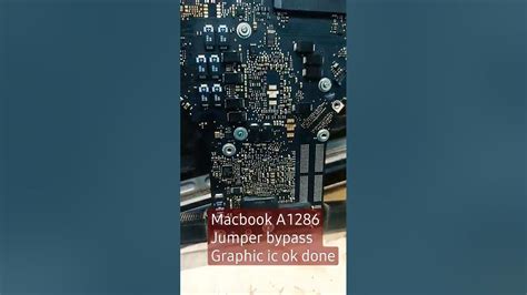 Macbook A1286 Bypass Graphic Ic Ok Job Done Youtube