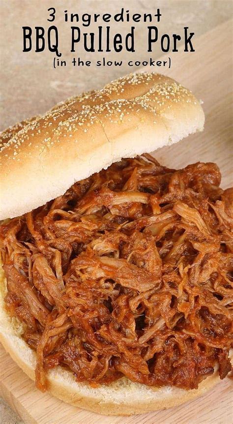3 Ingredient Barbecue Pulled Pork Recipe In The Slow Cooker