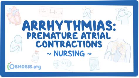 Arrhythmias Premature Atrial Contractions Pacs Nursing Osmosis