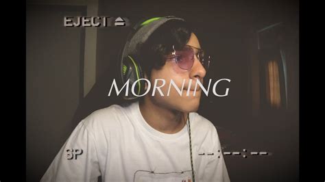 Morning Lazyloxy Cover By Kv29 Youtube