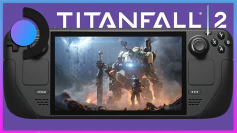 Steam Deck Gameplay Titanfall 2 60 Fps Steam Os Youtube
