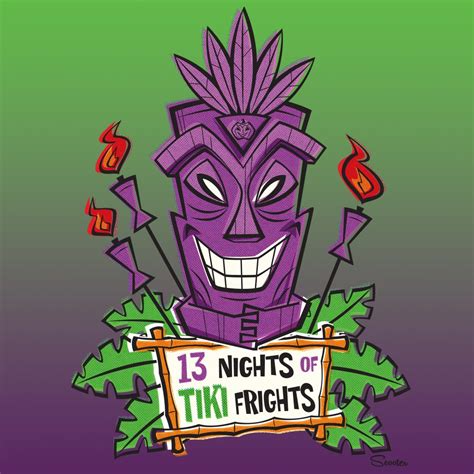 Ready For October Follow 13 Nights Of Tiki Frights On Instagram The