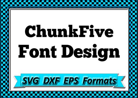 Chunkfive Font Design Files For Use With Your Silhouette Studio