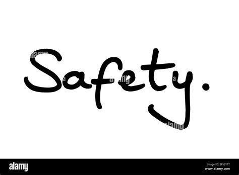 Safety Handwritten On A White Background Stock Photo Alamy